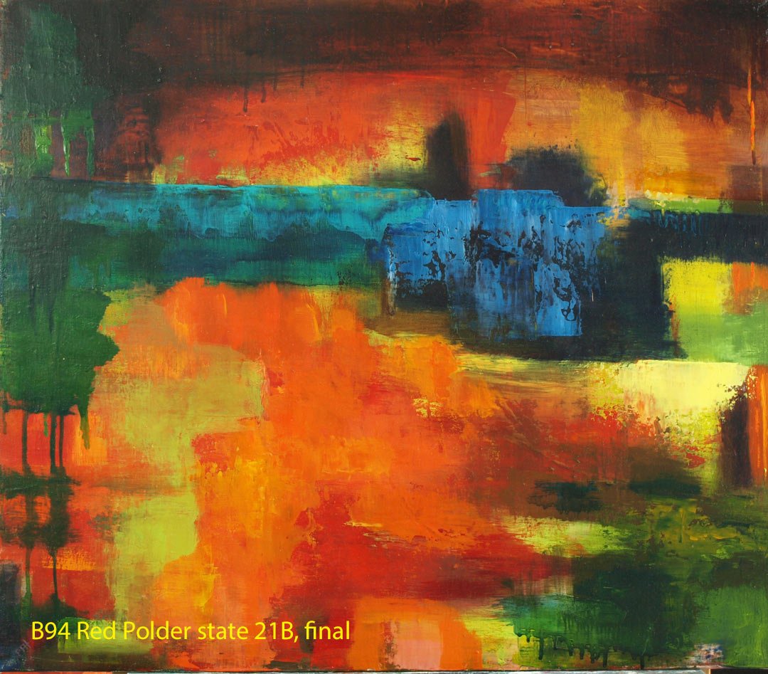 B94 Red Polder state 21B final state canvas 70x81cm HollingsworthPaul Aug2017 1. Oil Paintings by Paul Hollingsworth.